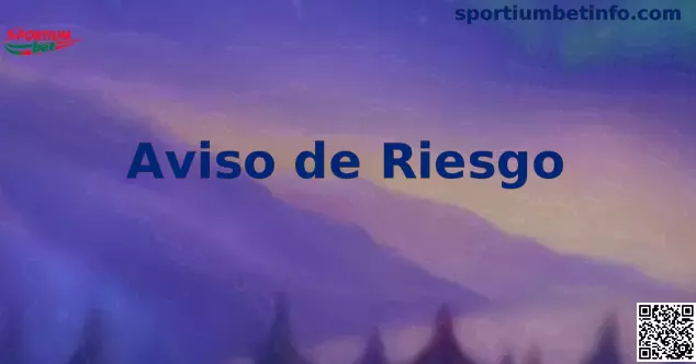 Aviso de Riesgo y Juego Responsable en México