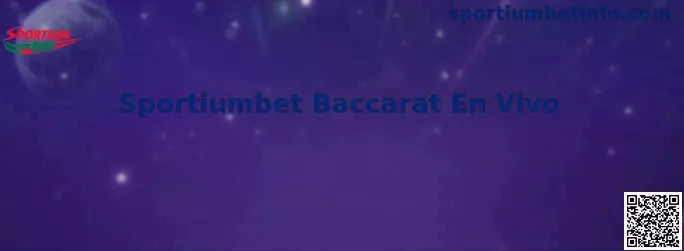 Sportiumbet Baccarat En Vivo