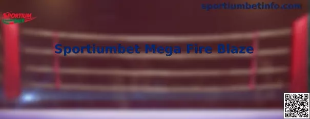 Sportiumbet Mega Fire Blaze interfaz de juego